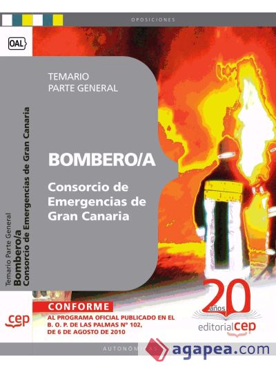 Bombero/a del Consorcio de Emergencias de Gran Canaria. Temario Parte General