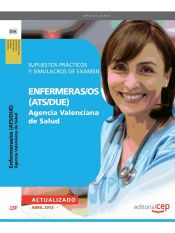 Portada de Enfermeras/os (ATS/DUE) Agencia Valenciana de Salud. Supuestos Prácticos y Simulacros de Examen