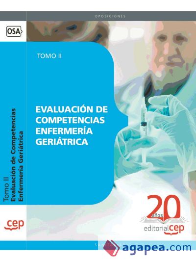 Evaluación de Competencias Enfermería Geriátrica. Tomo II