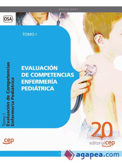 Evaluación de Competencias Enfermería Pediátrica. Tomo I