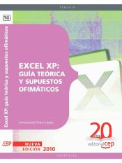 Portada de Excel XP: guía teórica y supuestos ofimáticos