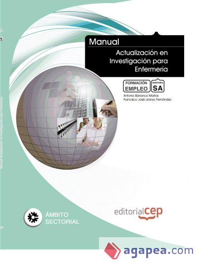 Manual Actualización en investigación para enfermería. Formación para el empleo