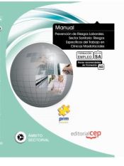 Portada de Manual Prevención de Riesgos Laborales. Sector Sanitario. Riesgos Específicos del Trabajo en Clínicas Maxilofaciales. Formación para el Empleo