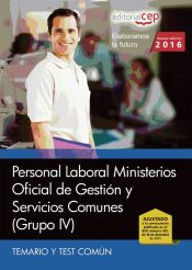 Portada de Oficial de Gestión y Servicios Comunes. Personal Laboral Ministerios (Grupo IV). Temario y Test Común