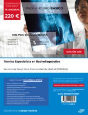 Portada de PACK AHORRO BÁSICO. Técnico Especialista en Radiodiagnóstico. Servicio de Salud de la Comunidad de Madrid (SERMAS)