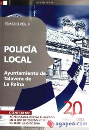 Portada de Policía Local Ayuntamiento de Talavera de La Reina. Temario Vol. II