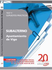 Portada de Subalterno Ayuntamiento de Vigo. Test y Supuestos Prácticos