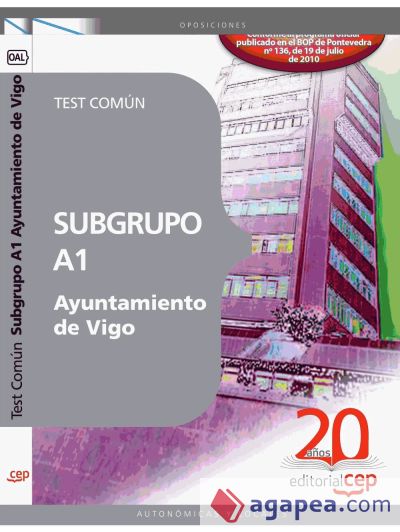 Subgrupo A1 Ayuntamiento de Vigo. Test Común