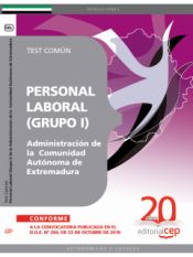Portada de (Grupo I) Personal Laboral de la Administración de la Comunidad Autónoma de Extremadura. Test Común