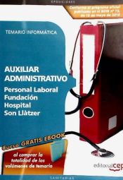 Portada de Auxiliar Administrativo Personal Laboral Fundación Hospital Son Llàtzer. Temario Informática