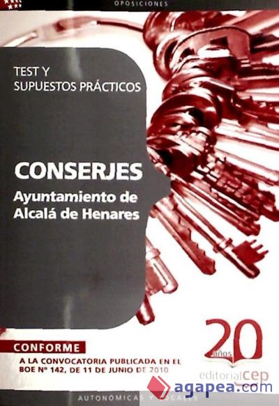 Conserjes del Ayuntamiento de Alcalá de Henares. Test y Supuestos Prácticos