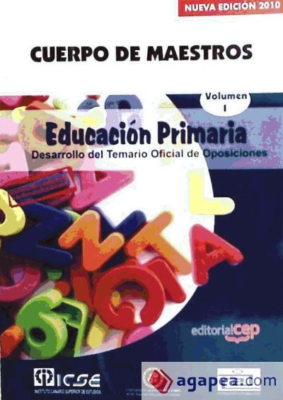 CUERPO DE MAESTROS EN EDUCACION PRIMARIA. VOL. I: TEMARIO - 9788468102306