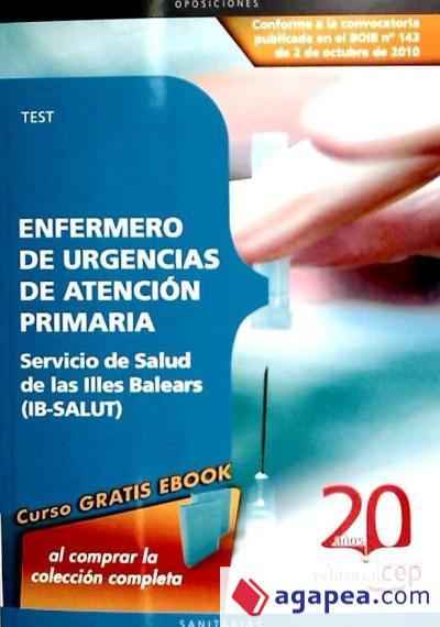 Enfermeros de Urgencias de Atención Primaria Servicio de Salud de las Illes Balears (IB-SALUT). Test