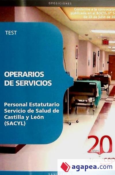 OPERARIOS DE SERVICIOS PERSONAL ESTATUTARIO DEL SERVICIO DE SALUD DE CASTILLA Y LEÓN (SACYL). TEST