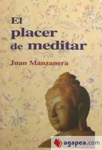 El placer de meditar