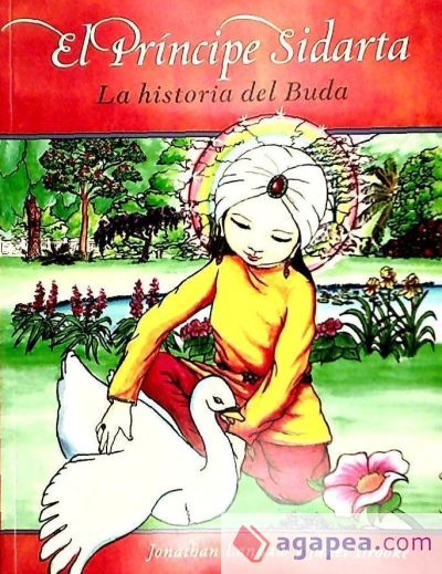 El príncipe Sidarta : la historia de Buda