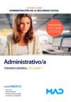 Administrativo/a Seguridad Social (acceso Libre). Temario General Volumen 1. Administración General Del Estado