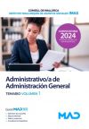 Administrativo/a De Administración General Del Consell De Mallorca Y Del Instituto Mallorquín De Asuntos Sociales (imas). Temario Volumen 1. Consejo Insular De Mallorca (consell De Mallorca)