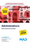 Administrativo/a De Ayuntamientos, Diputaciones Y Otras Corporaciones Locales. Simulacros De Examen