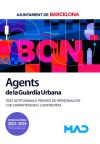 Agents De La Guàrdia Urbana. Tests Aptitudinals, Proves De Personalitat I De Competències I Lentrevista. Ayuntamiento De Barcelona