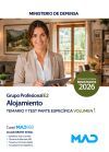 Alojamiento (grupo Profesional E2). Temario Espec&iacute;fico Y Test Volumen 1. Ministerio De Defensa