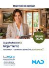 Alojamiento (grupo Profesional E2). Temario Espec&iacute;fico Y Test Volumen 2. Ministerio De Defensa