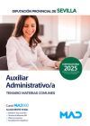 Auxiliar Administrativo. Temario Materias Comunes. Diputaci&oacute;n Provincial De Sevilla