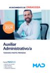 Auxiliar Administrativo/a. Temario Parte Primera. Ayuntamiento De Zaragoza