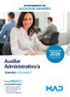 Auxiliar Administrativo/a. Temario Volumen 1. Ayuntamiento De Alcal&aacute; De Henares