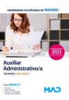 Auxiliar Administrativo/a. Temario Volumen 1. Universidad Politécnica De Madrid