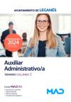 Auxiliar Administrativo/a. Temario Volumen 2. Ayuntamiento De Leganés