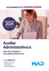 Auxiliar Administrativo/a. Test Del Temario Y Supuestos Prácticos. Ayuntamiento De Guadalajara