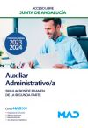 Auxiliar Administrativo/a (acceso Libre). Simulacros De Examen De La Segunda Parte. Junta De Andalucía