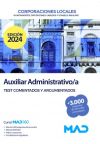 Auxiliar Administrativo/a De Corporaciones Locales. Test Comentados Y Argumentados