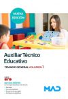 Auxiliar Técnico Educativo. Temario General Volumen 1