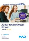 Auxiliar De Administración General. Temario Bloque I. Diputación Provincial De Almería