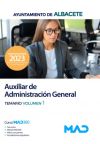 Auxiliar De Administración General. Temario Volumen 1. Ayuntamiento De Albacete