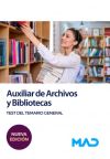 Auxiliar De Archivos Y Bibliotecas. Test Del Temario General