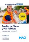 Auxiliar De Obras Y Vías Públicas. Temario Volumen 1 Y Test. Ayuntamiento De Madrid