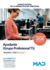 Ayudante (grupo Profesional T5). Temario Y Test Bloque I. Agencia Estatal De Administraci&oacute;n Tributaria Aeat