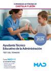 Ayudante T&eacute;cnico Educativo. Test Del Temario. Comunidad Aut&oacute;noma De Castilla Y Le&oacute;n