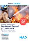 Bombero/a Forestal Y Conductor/a (categor&iacute;as 14 Y 14a - Grupo V Personal Laboral). Temario Parte Espec&iacute;fica. Comunidad Aut&oacute;noma De Galicia