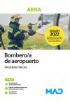 Bombero/a De Aeropuerto. Pruebas Físicas. Aena