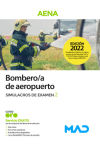 Bombero/a De Aeropuerto. Simulacros De Examen 2