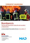 Bombero/a Del Servicio De Prevención, Extinción De Incendios Y Salvamento. Conocimientos Específicos Volumen 2. Generalitat Valenciana