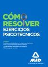 C&oacute;mo Resolver Ejercicios Psicot&eacute;cnicos