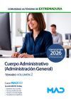 Cuerpo Administrativo (especialidad Administraci&oacute;n General). Temario Volumen 2. Comunidad Aut&oacute;noma De Extremadura