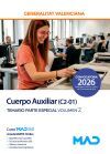 Cuerpo Auxiliar (c2-01). Temario Parte Especial Volumen 2. Generalitat Valenciana