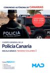 Cuerpo General De La Policía Canaria, Escala Básica. Temario Volumen 3. Comunidad Autónoma De Canarias