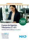 Cuerpo De Agentes Tributarios (c1-07). Temario Parte Especial Volumen 1. Generalitat Valenciana
